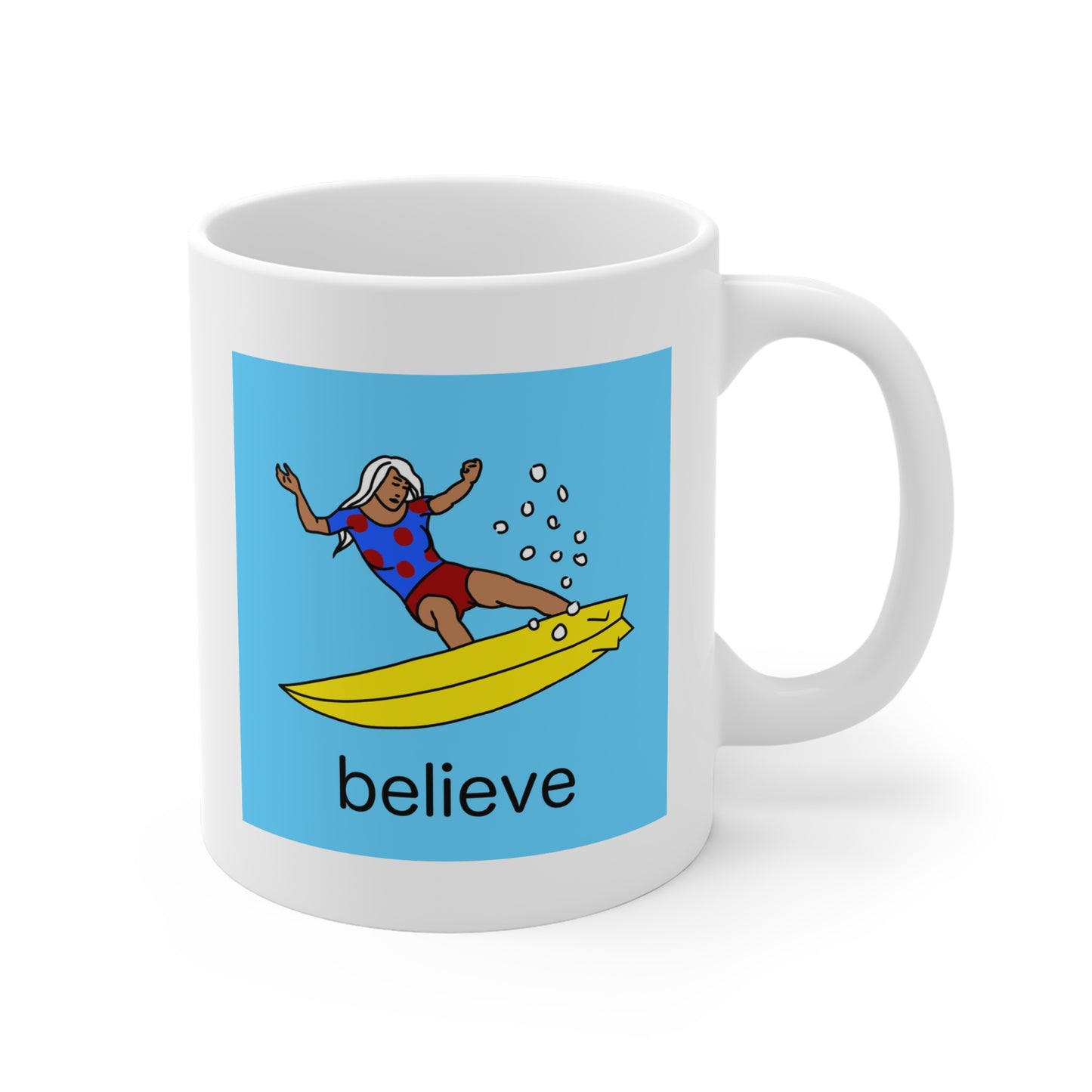 Mug (11oz), Ceramic, Surfer, Believe