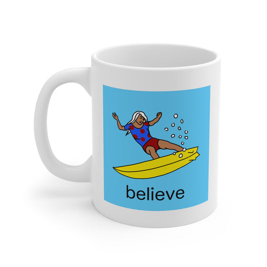 Mug (11oz), Ceramic, Surfer, Believe